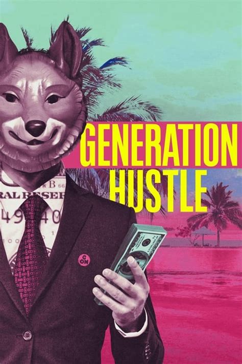 Watch Generation Hustle Streaming Online .
